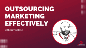 Outsourcing Marketing Effectively Thumbnail