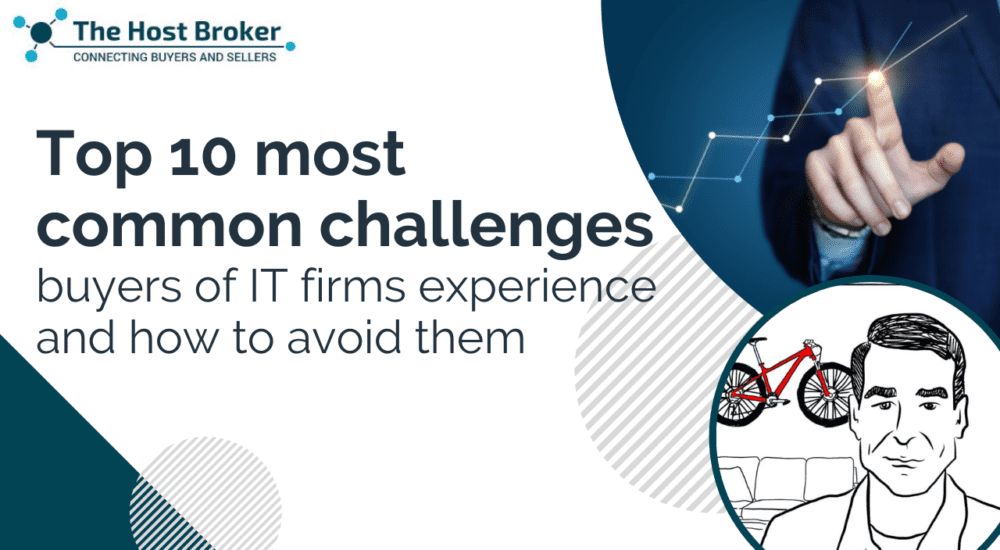 Top 10 most common challenges buyers of IT firms experience and how to avoid them 1